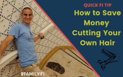How to save money cutting your own hair Quick fi tip family and fi man blue green red comb scissors