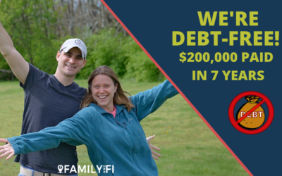 We're debt-free $200,000 paid in 7 years